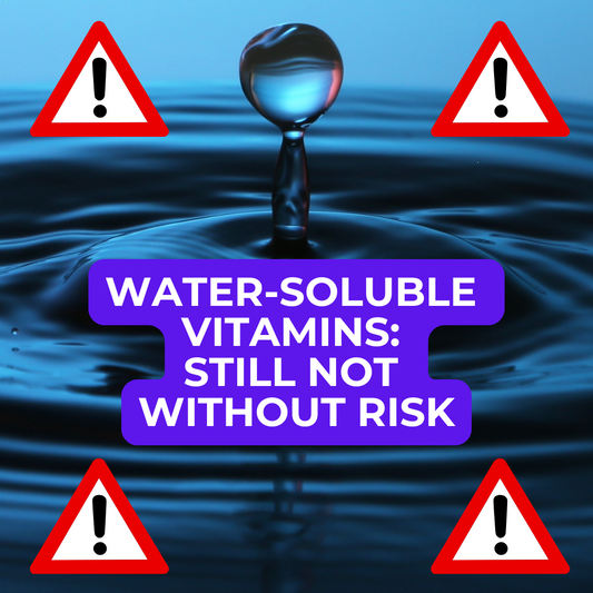 🐾 Dog Food Knowledge: No. 13, Water-Soluble Vitamins: Still Not Without Risk